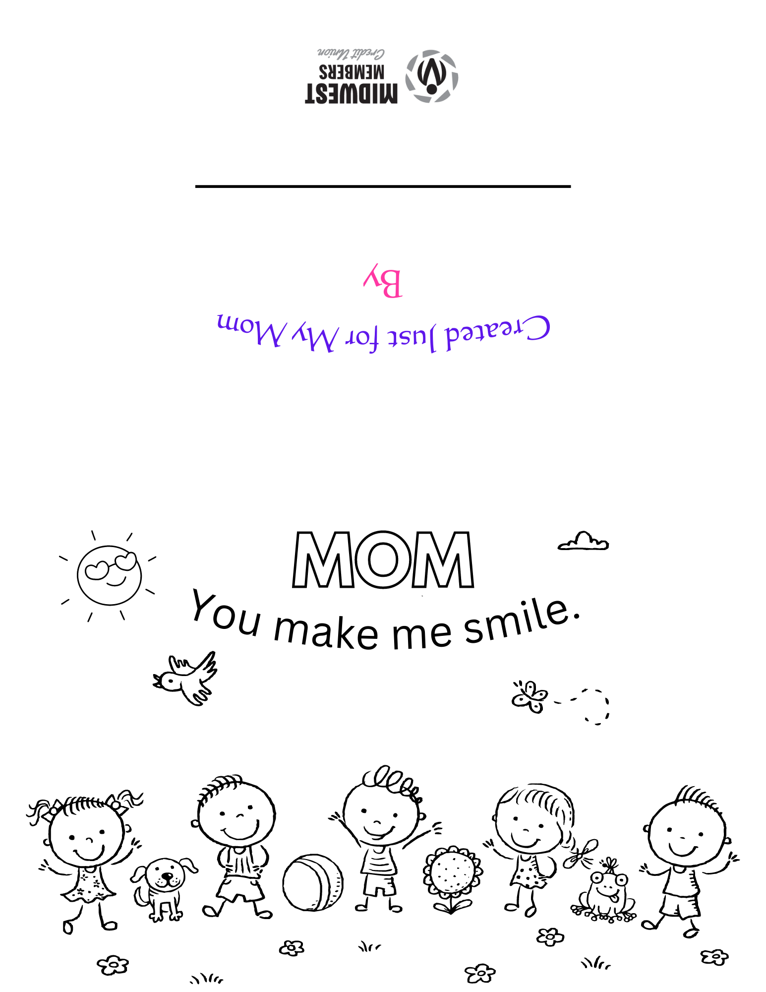 Coloring picture of kids - Mom you make me smile